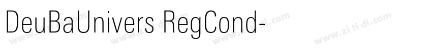 DeuBaUnivers RegCond字体转换
